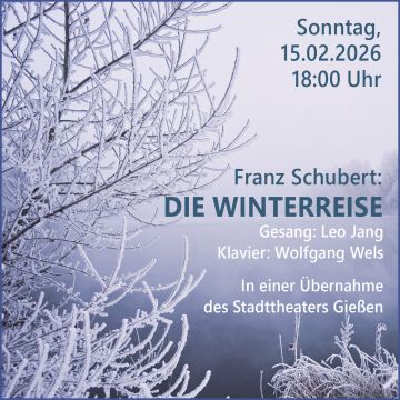 Tickets für Franz Schubert: DIE WINTERREISE am 15.02.2026 - Karten kaufen